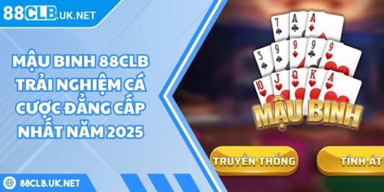 Mậu Binh 88CLB
